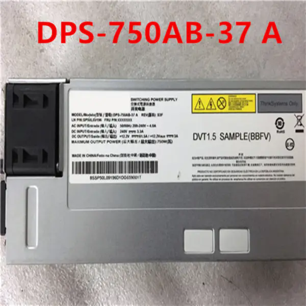 95% IBM X3650M5 750W Switching Power Supply DPS-750AB-37 A