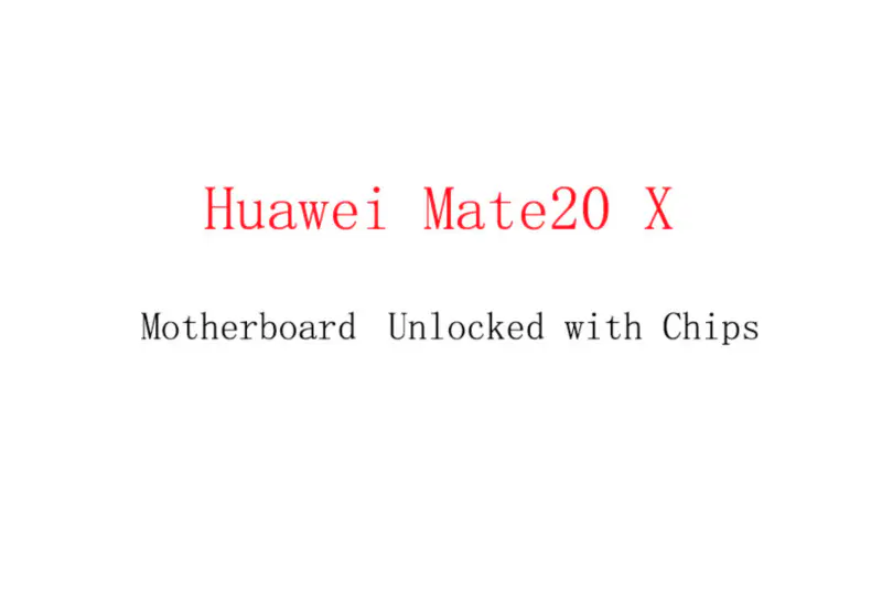 Μητρική πλακέτα Huawei Mate20 X ξεκλειδωμένη με τσιπ